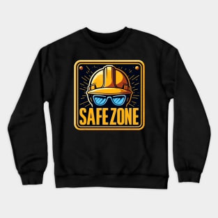 Safe zone construction helmet and goggles sign Crewneck Sweatshirt